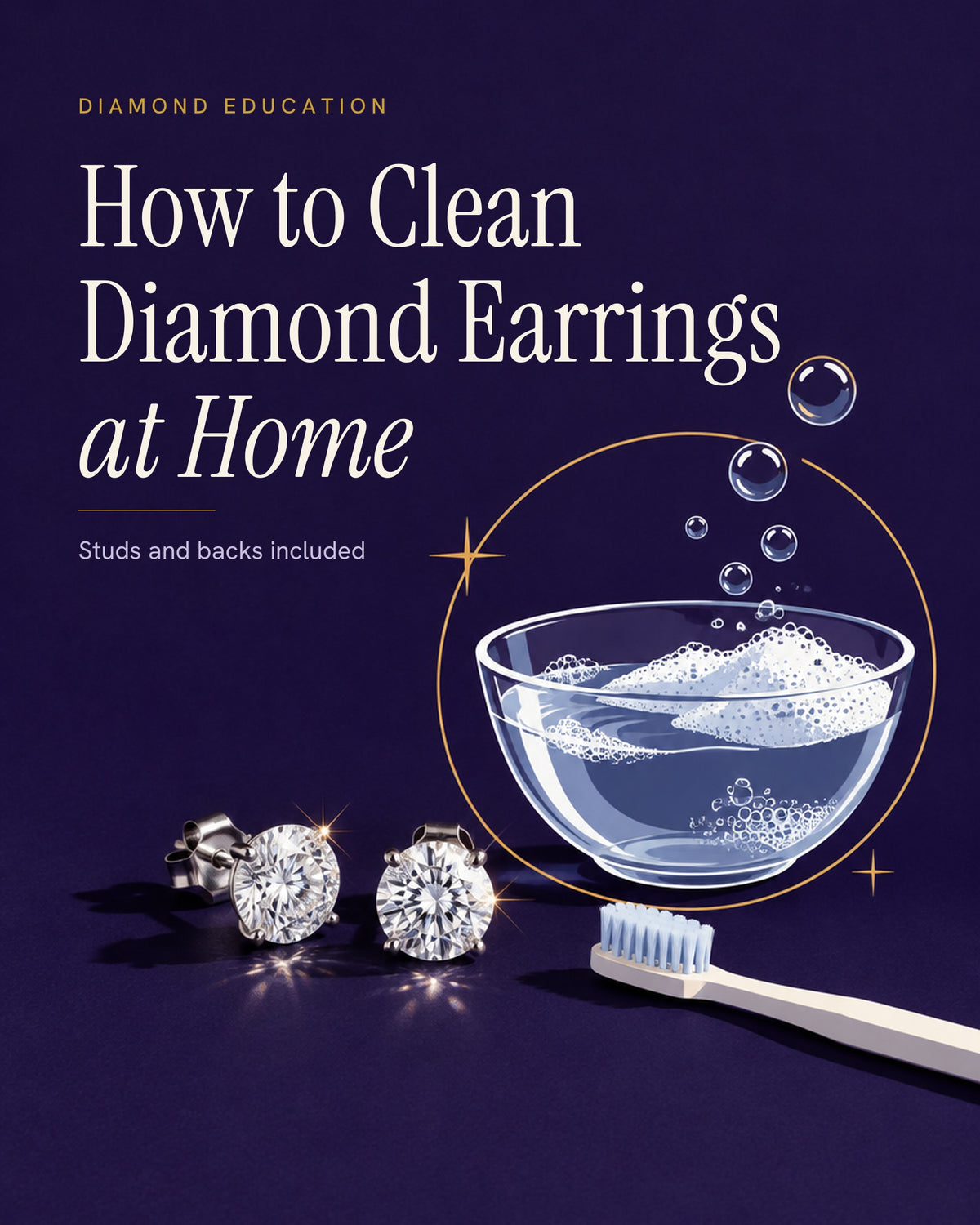 Illustrated poster of a pair of diamond stud earrings beside a glass bowl of soapy water and a soft toothbrush on a deep indigo background